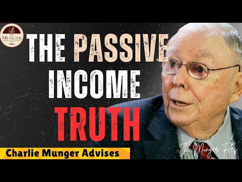 Charlie Munger: The Simplest Passive Income Strategy for Average Investors
