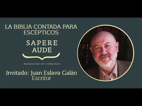 The Bible told for skeptics by Juan Eslava Galán - Humanists Without Complexes