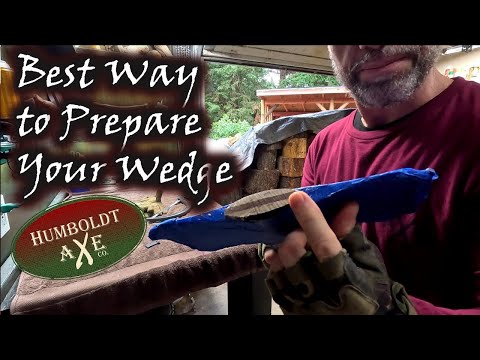 Most Effective Way to Prepare a Wedge for a Proper Hang | Humboldt Axe