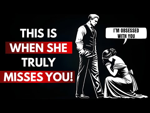 When Does She Start Missing You? | Stoic Psychology to Make Her Regret Losing You