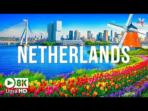 Netherlands 8K UHD - Relaxing Music and Captivating Dutch Landscapes in Ultra HD