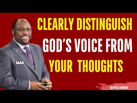 MYLES MUNROE BEST VIDEO | The Clear Difference Between God's Voice and Your Thoughts