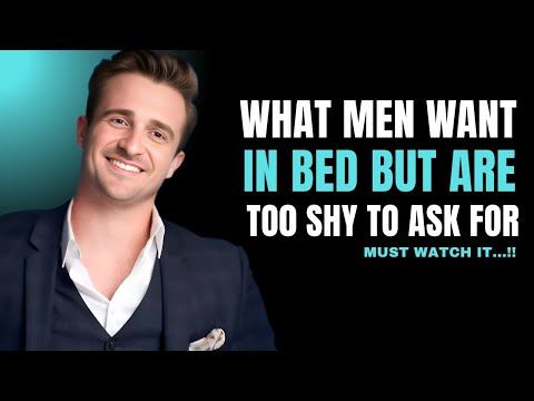 What Men Secretly Want In Bed – But Won’t Say Out Loud | MATTHEW HUSSEY Dating Advice