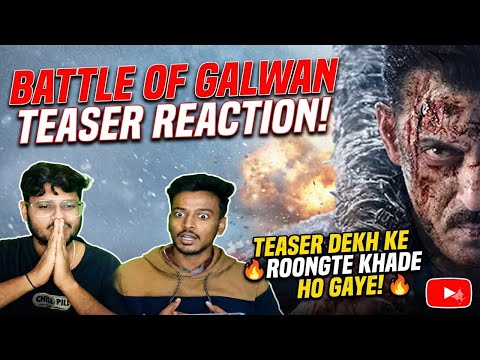 BATTLE OF GALWAN Teaser Reaction 🇮🇳 | Salman Khan Birthday Surprise! | Pure Goosebumps?