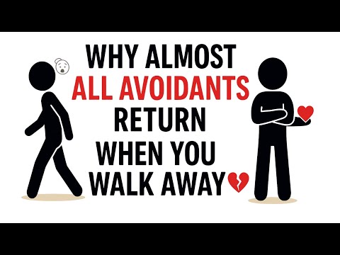 Why Almost All Avoidants Return When You Walk Away (Dark Psychology) | Avoidant Philosophy