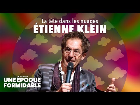 Etienne Klein, head in the clouds | UEF 2025