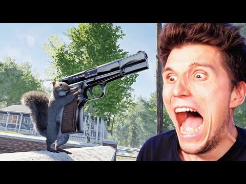 Ich spiele ein Eichhörnchen mit einer Waffe (es eskaliert komplett)...