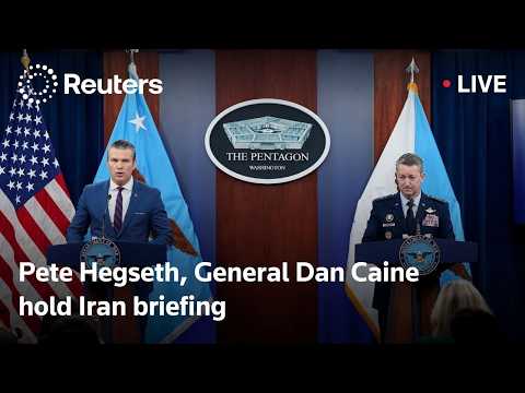 LIVE: US's Hegseth and Caine hold a briefing on Iran
