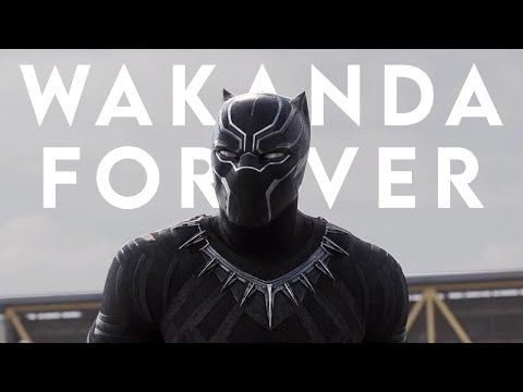 WAKANDA FOREVER | See You Again