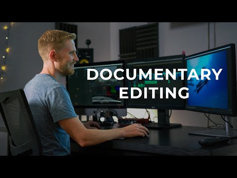 How to Edit a Documentary (Step-by-Step)