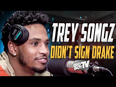 Trey Songz Explains Why He Didn't Sign Drake + Shares Thoughts on Tekashi 6ix9ine