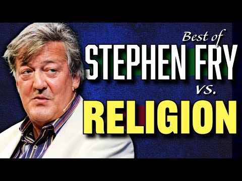 Stephen Fry's Best Arguments Against Religion
