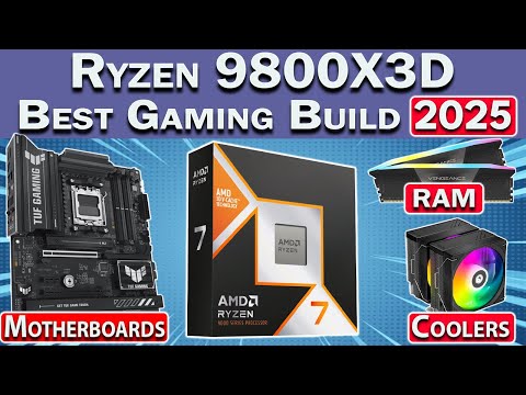 Best Ryzen 9800X3D PC Build 2025 🛑 Best GPU, RAM, Motherboard & More