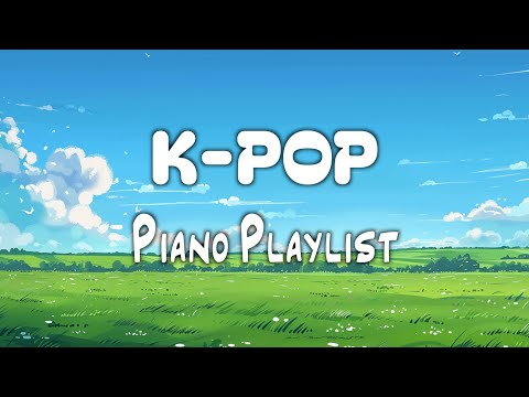 🎹 K-POP 인기 가요 피아노 연주 연속 재생 (6시간) | 공부·수면·운동·카페·병원·학교·매장용 BGM