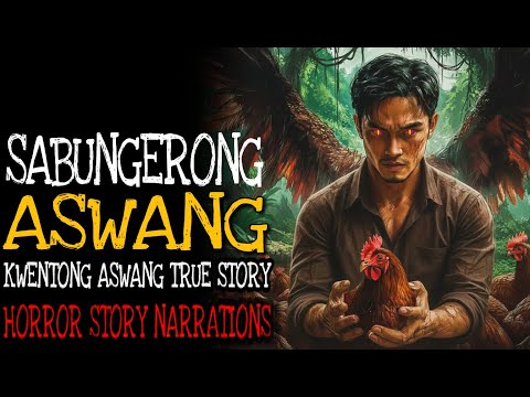 SABUNGERONG ASWANG | Aswang True Story