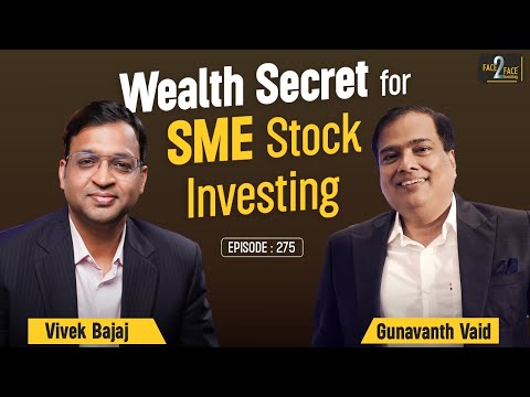 Early Stage में Multibagger कैसे पकड़ें? SME Stock Investing Secrets! #Face2Face with Gunavanth Vaid