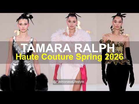 Tamara Ralph Spring -Summer 2026 🌼🌿Paris Couture Fashion Week