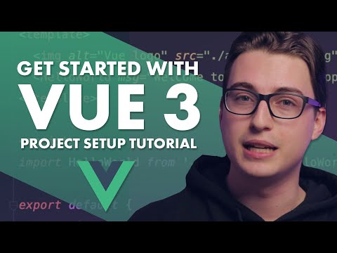 How To Get Started With Vue 3