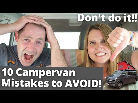10 Campervan Mistakes to Avoid - Don't get caught out!
