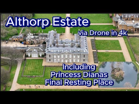 Althorp House Estate, drone footage , includes Diana Princess of Wales final resting place