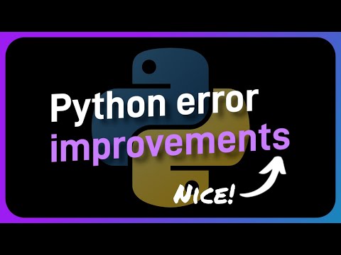 Python MASSIVELY improved errors in Python 3.14