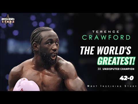 The World's Greatest Boxer: Terence "Bud" Crawford