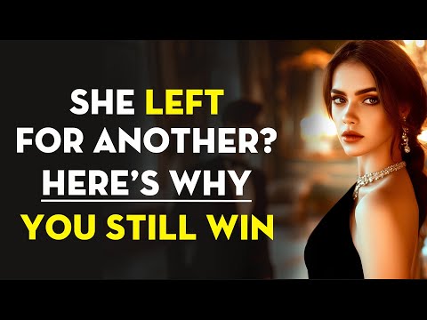 If She Chooses Someone Else, Let Her Go… Here’s Why You Win in the End | Stoicism - Stoic Legend