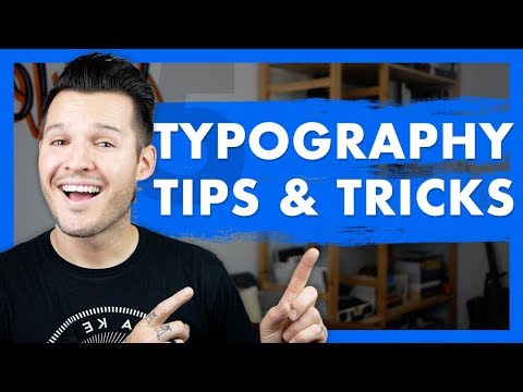 5 Typography Tips & Tricks