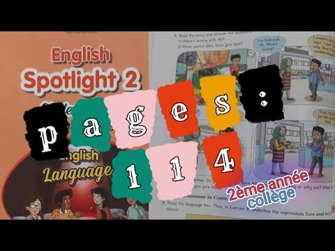 English spotlight 2 pages:114 2ème année collège/تعلم اللغة الإنجليزية