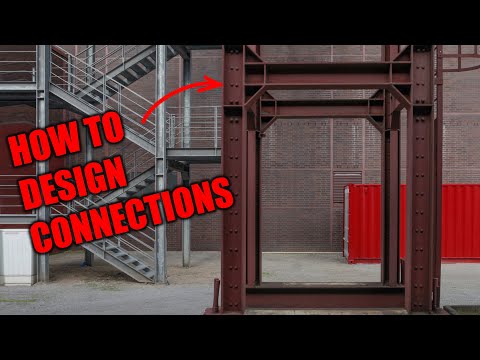 The Design of Steel Connections - what to consider.