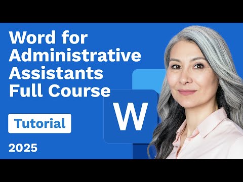 Microsoft Word for Administrative Assistants Tutorial