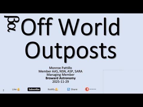 2025 11 29 Off World Outposts