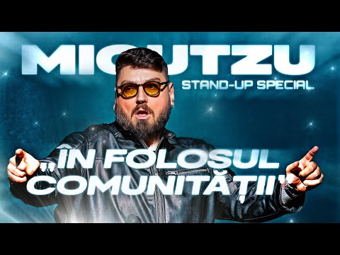 ÎN FOLOSUL COMUNITĂȚII | MICUTZU Stand-up Comedy Special