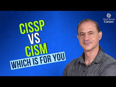 CISSP vs CISM | Which Security Certification Is Right for You?
