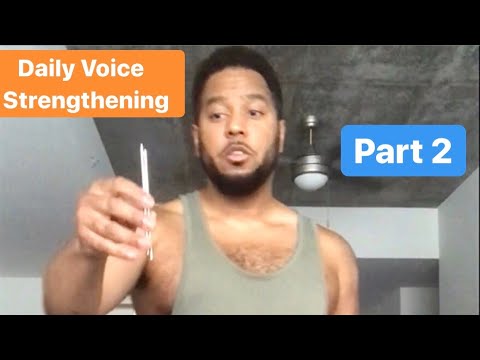 Daily Voice Strengthening 2: “Range • Control”
