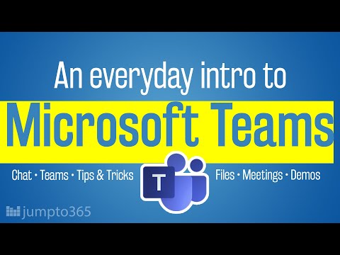 Ultimate Microsoft Teams tutorial for 2021 — chat, online meetings, files, demos, tips and tricks