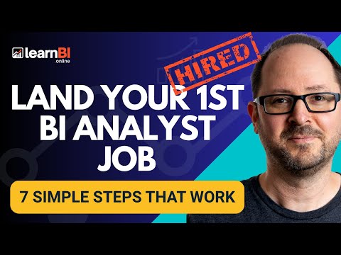7 Steps to Get Your First Business Intelligence Analyst Job | BI For Beginners
