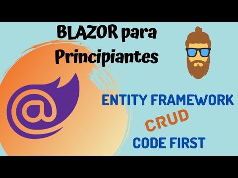 Blazor desde Cero: Tu primera aplicación Blazor + Entity Framework (CRUD) | Curso práctico de Blazor