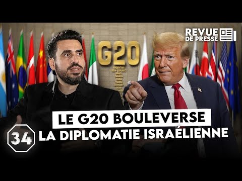 Le G20 bouleverse la diplomatie israélienne I #octogone34