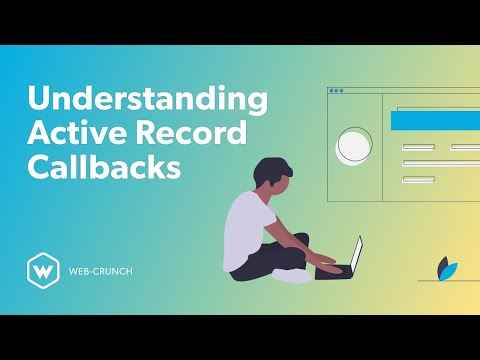 Understanding Active Record Callbacks