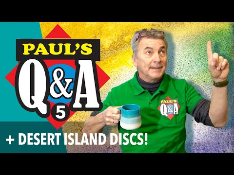 Paul's Watercolour Q&A No 5 and My Desert Island Discs