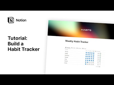 Build a Habit Tracker with Notion (Tutorial + Template)