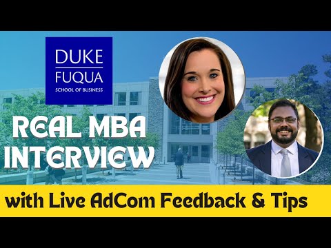 Live Mock MBA Interview by Duke Fuqua Adcom | Strategies & Interview Tips for Fuqua MBA Interview