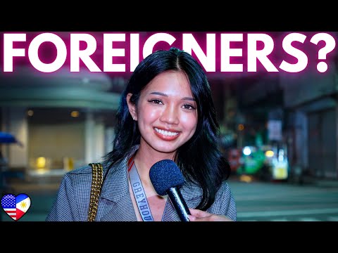 Young Filipinas Love These Types of Foreigners (Street Interviews)