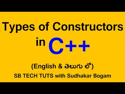Types of Constructors in C++ | C++ Tutorial | By Sudhakar Bogam | in telugu | Constructors in C++