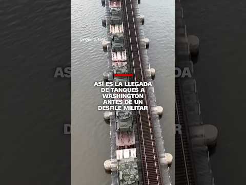 Así es la llegada de tanques a Washington antes de un desfile militar