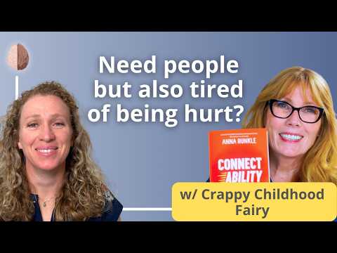 How to Build Healthy Relationships after Childhood Trauma or CPTSD w/ Anna Runkle