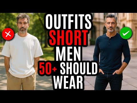 20 Game Changing Fashion Tips for Short Men Over 50
