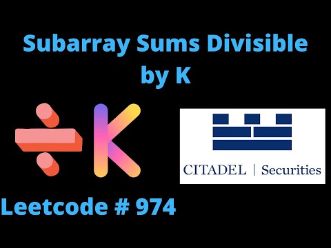 SUBARRAY SUMS DIVISIBLE BY K | LEETCODE 974 | PYTHON SOLUTION