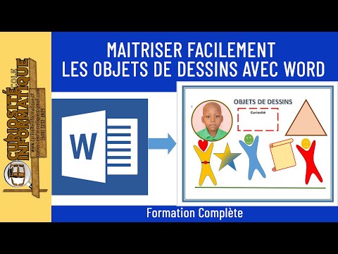 COMMENT CRÉER et GÉRER LES FORMES DANS WORD
